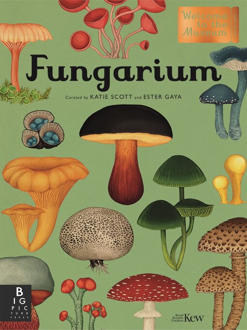 Title details for Fungarium by Royal Botanic Gardens Kew PLG - Available